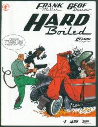 Hard Boiled #001, 002, 003 Frank Miller